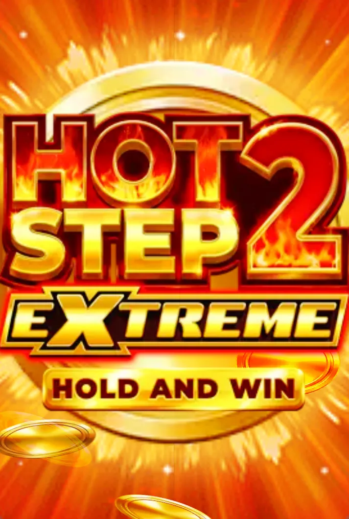 Hot Step 2 Extreme Hold and Win
